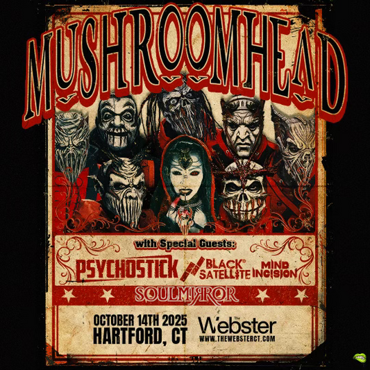 MUSHROOMHEAD LIVE AT THE WEBSTER | OCT. 14, 2025 | Presented by Concert Crave | (GA TICKETS)